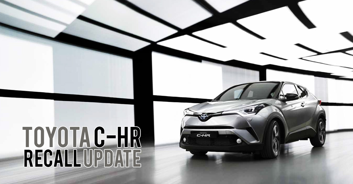 Toyota CHR Recall Update Cars & Stars